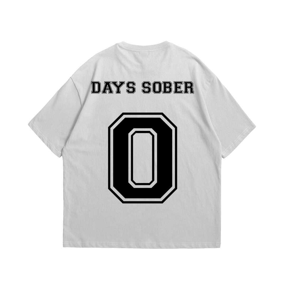 0 DAYS SOBER