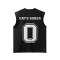 0 DAYS SOBER Vest