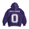 0 DAYS SOBER Hoodie