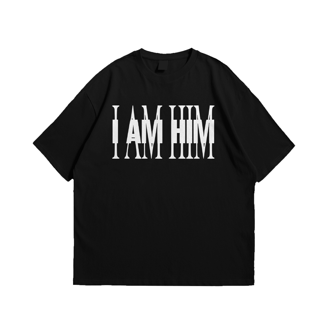 I AM HIM Tee