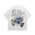 Let The Good Times Roll Tee