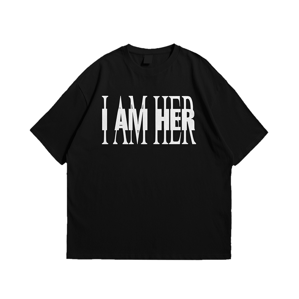 I AM HER Tee