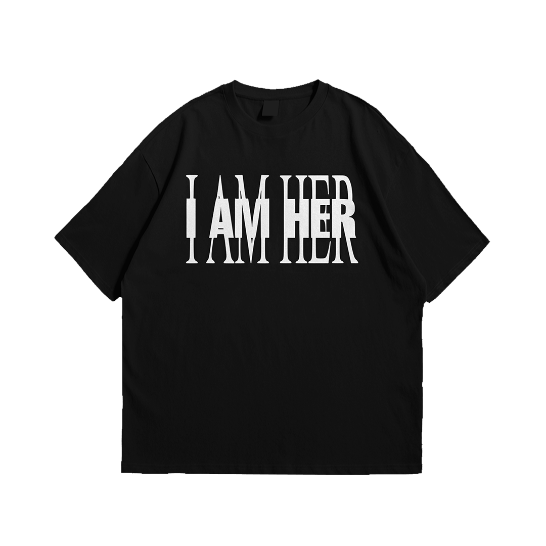 I AM HER Tee