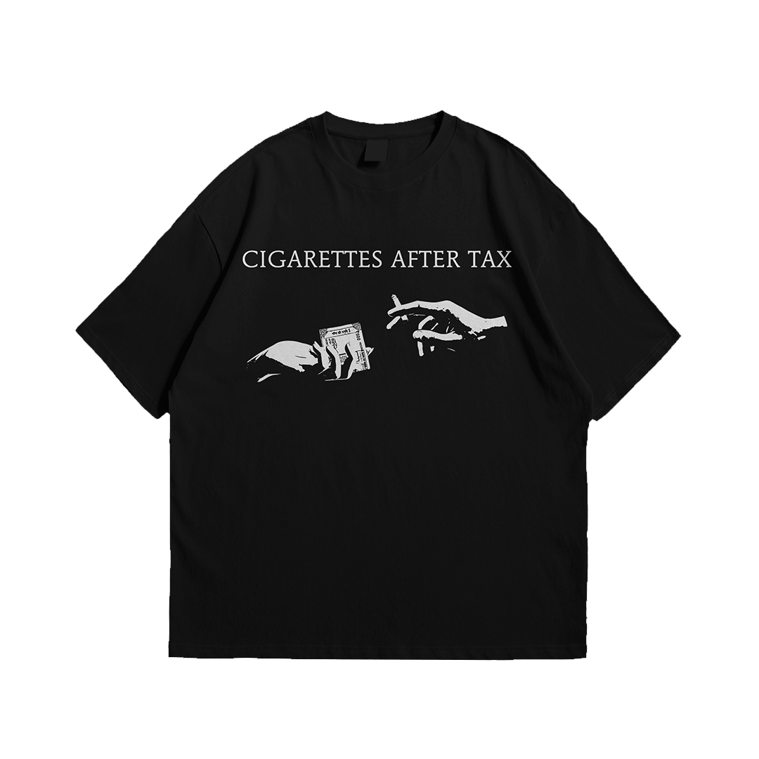 Cigarettes After Tax Tee