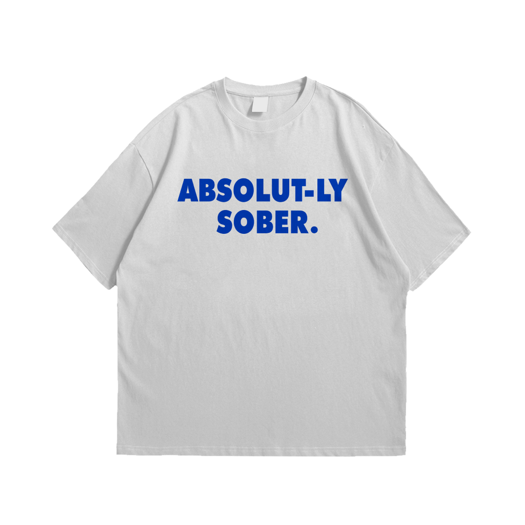 ABSOLUT-LY SOBER.