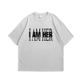 I AM HER Tee