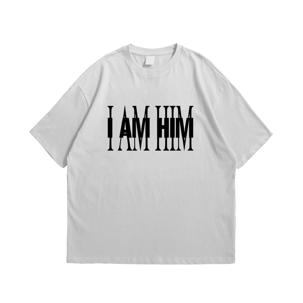 I AM HIM