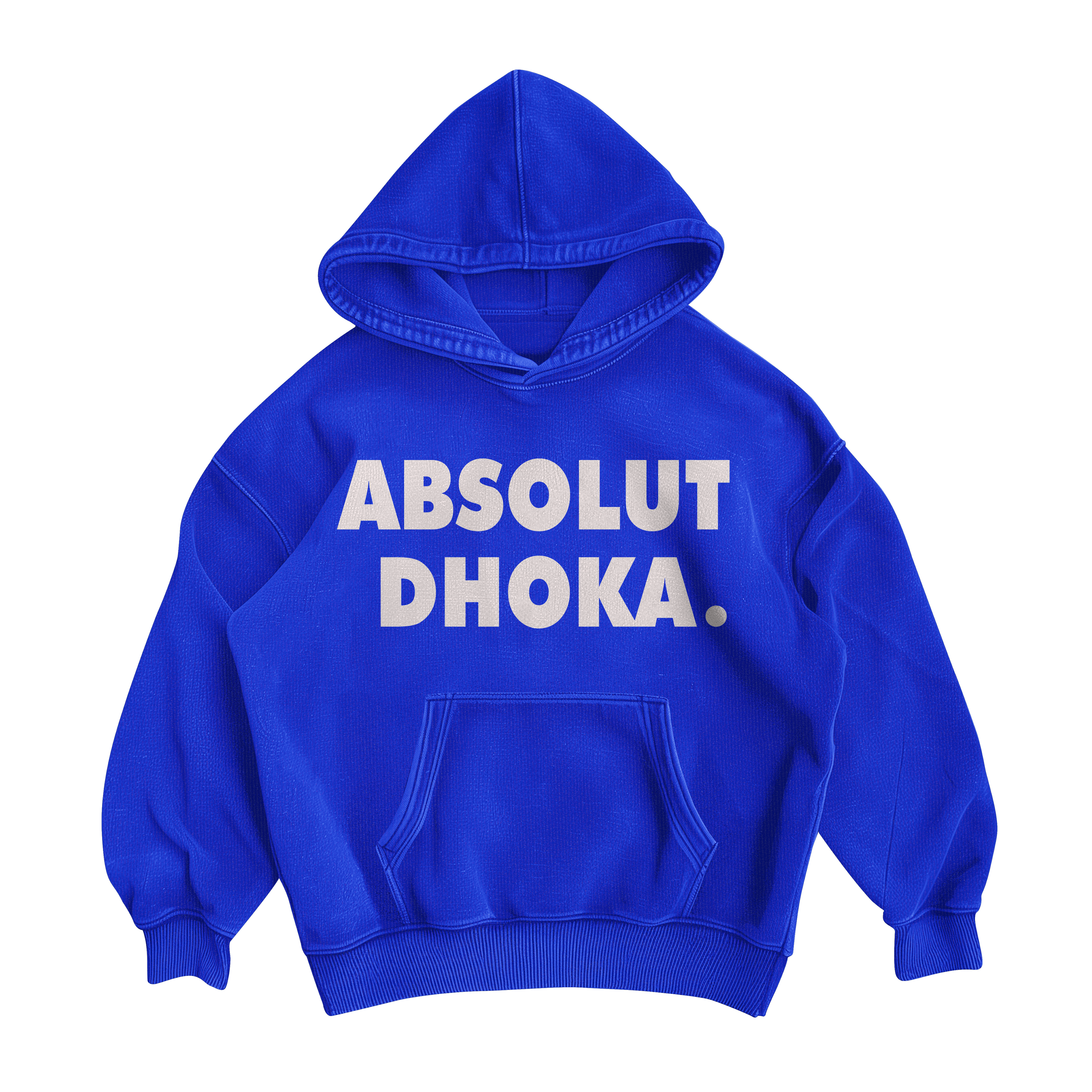 ABSOLUT DHOKA Hoodie