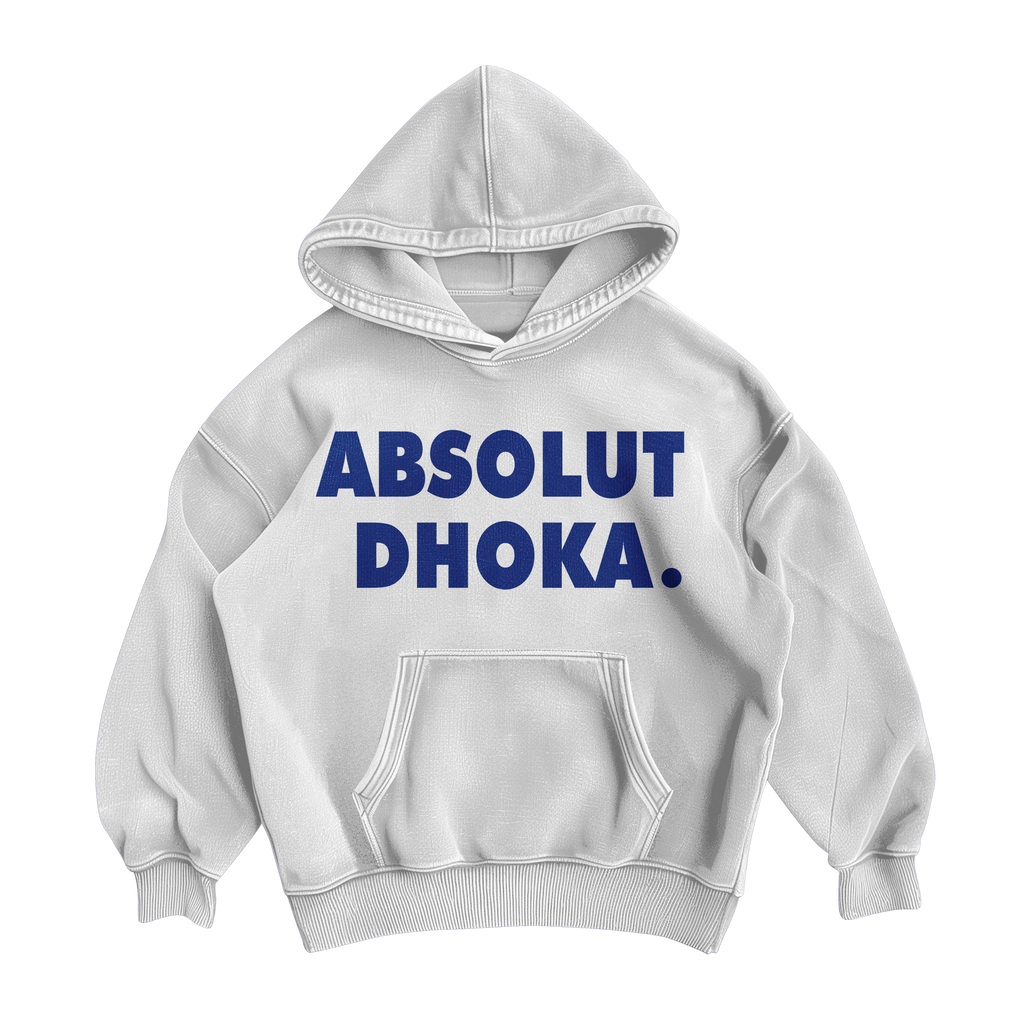 ABSOLUT DHOKA Hoodie