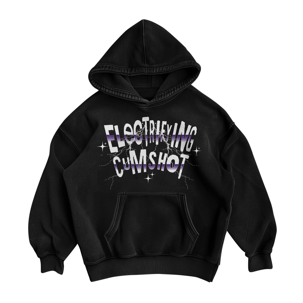Electrifying C*mshot Hoodie