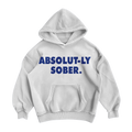 ABSOLUT-LY SOBER Hoodie